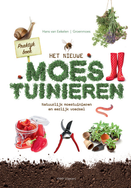 Het nieuwe moestuinieren